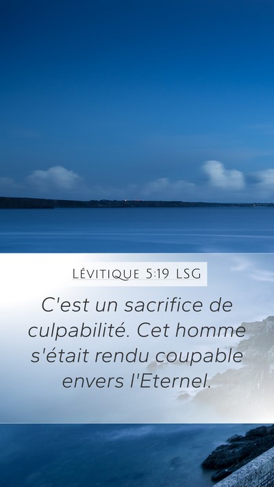Lévitique 5:19 LSG Mobile Phone Wallpaper - C'est un sacrifice de culpabilité. Cet homme - Mobile Bible Verse Wallpaper