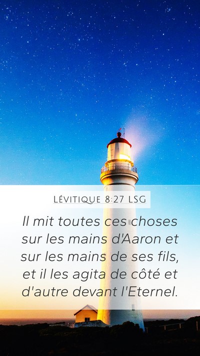 Lévitique 8:27 LSG Bible Verse Image