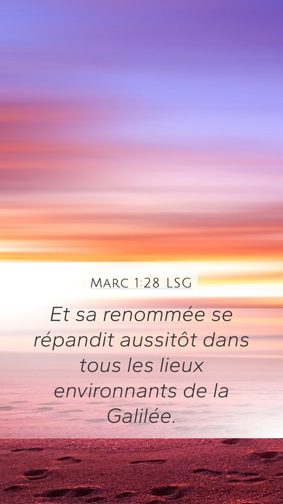 Marc 1:28 LSG Bible Verse Image