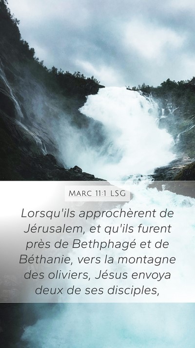 Marc 11:1 LSG Bible Verse Image