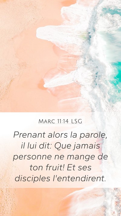 Marc 11:14 LSG Bible Verse Image