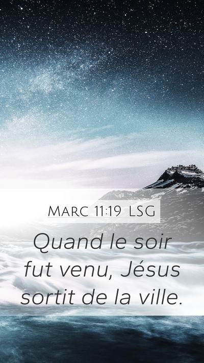 Marc 11:19 LSG Bible Verse Image