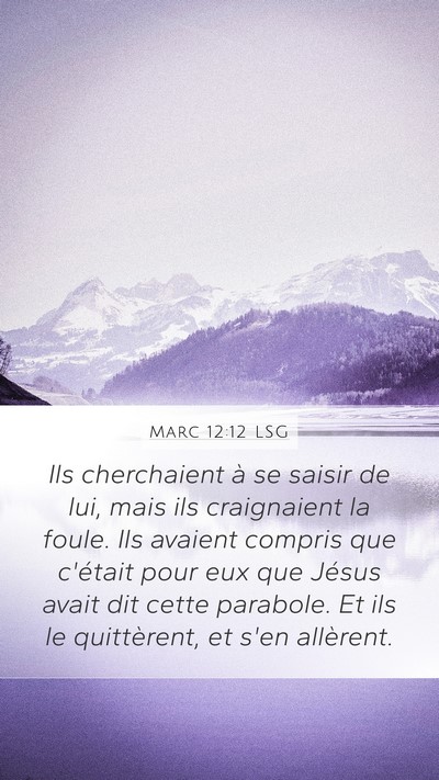 Marc 12:12 LSG Bible Verse Image