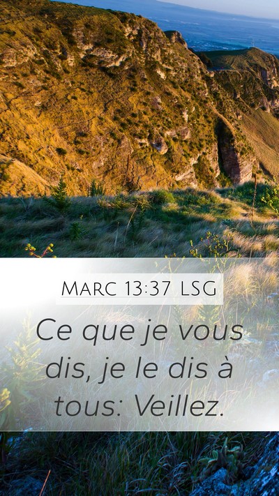 Marc 13:37 LSG Bible Verse Image