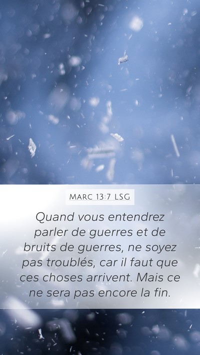 Marc 13:7 LSG Bible Verse Image