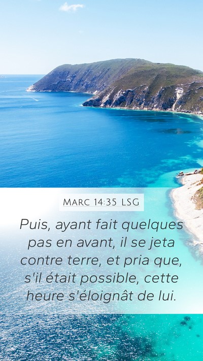 Marc 14:35 LSG Bible Verse Image