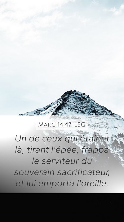 Marc 14:47 LSG Bible Verse Image