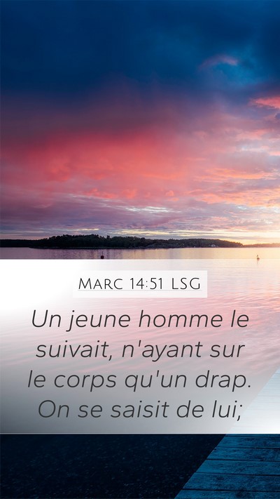 Marc 14:51 LSG Bible Verse Image
