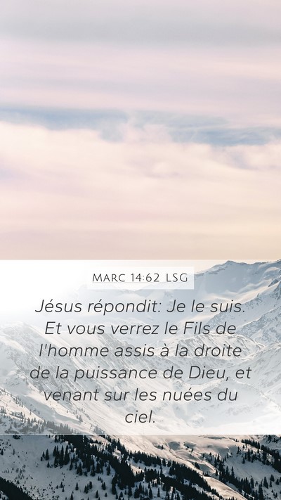Marc 14:62 LSG Bible Verse Image