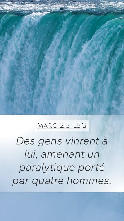 Marc 2:3 LSG Bible Verse Image