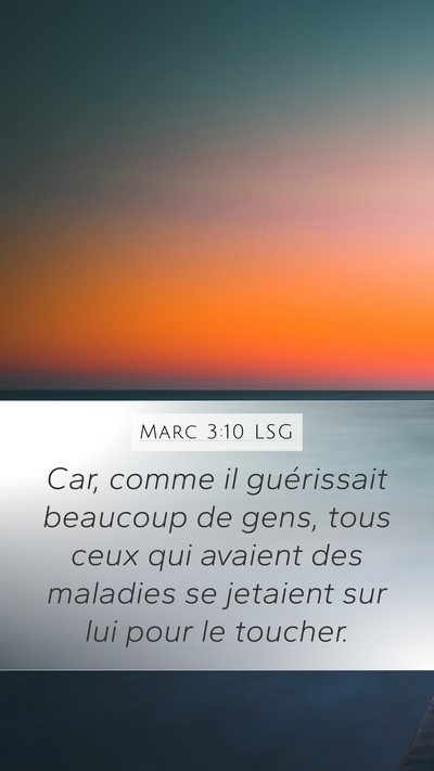 Marc 3:10 LSG Bible Verse Image