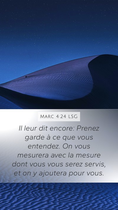 Marc 4:24 LSG Bible Verse Image
