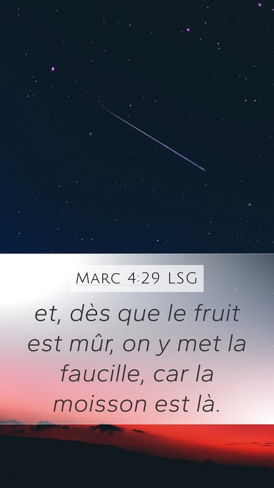 Marc 4:29 LSG Bible Verse Image