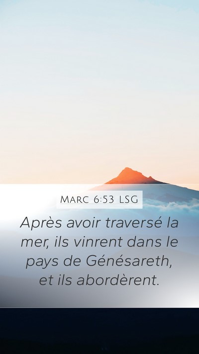 Marc 6:53 LSG Bible Verse Image