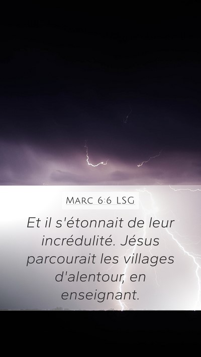 Marc 6:6 LSG Bible Verse Image