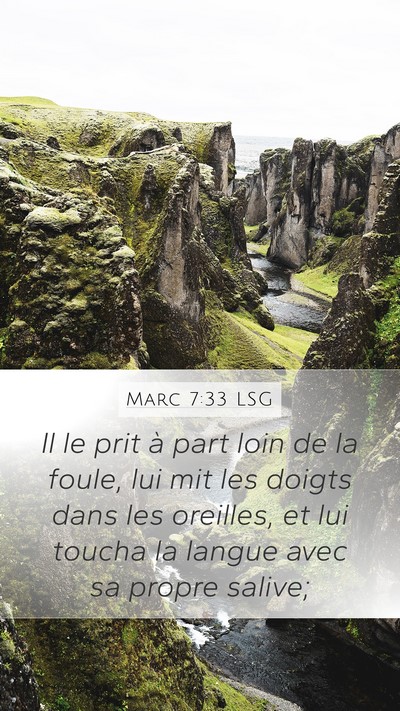 Marc 7:33 LSG Bible Verse Image