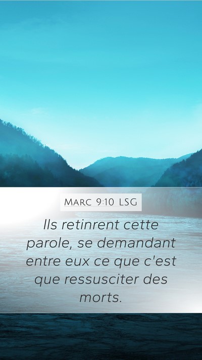 Marc 9:10 LSG Bible Verse Image