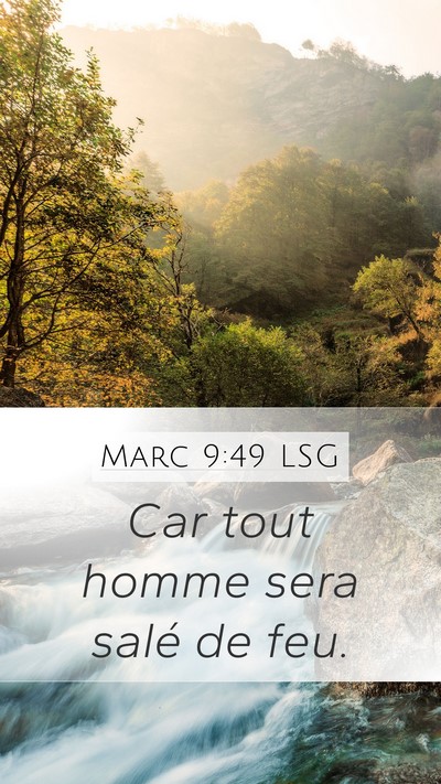 Marc 9:49 LSG Bible Verse Image