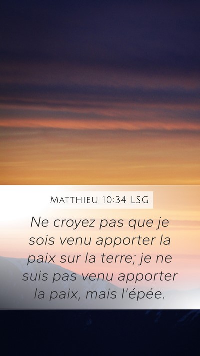 Matthieu 10:34 LSG Bible Verse Image