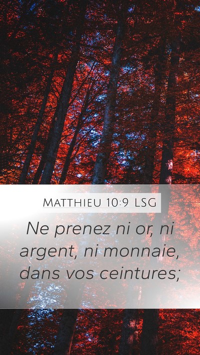 Matthieu 10:9 LSG Bible Verse Image