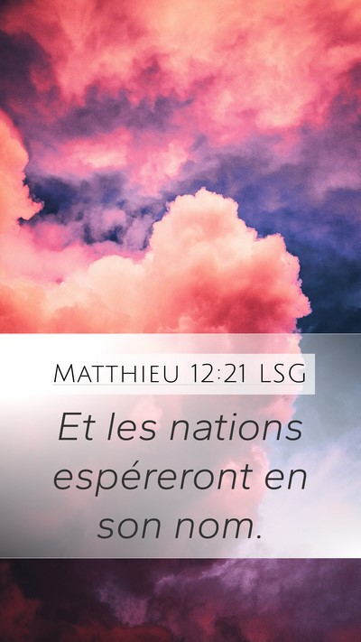Matthieu 12:21 LSG Bible Verse Image