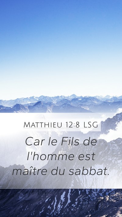 Matthieu 12:8 LSG Bible Verse Image