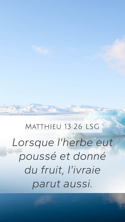 Matthieu 13:26 LSG Bible Verse Image