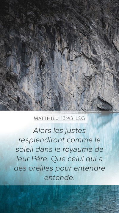 Matthieu 13:43 LSG Bible Verse Image