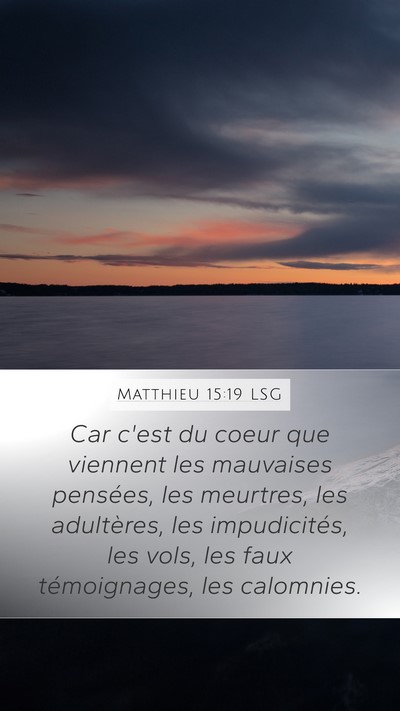 Matthieu 15:19 LSG Bible Verse Image