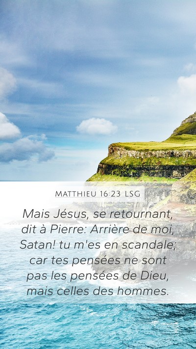 Matthieu 16:23 LSG Bible Verse Image