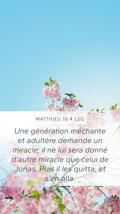 Matthieu 16:4 LSG Bible Verse Image