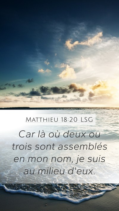 Matthieu 18:20 LSG Bible Verse Image