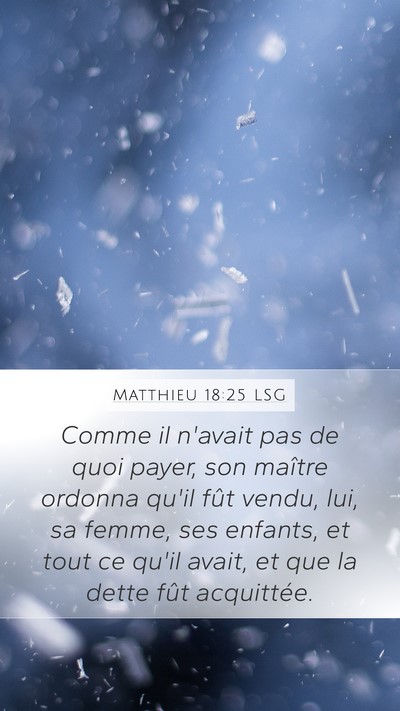 Matthieu 18:25 LSG Bible Verse Image