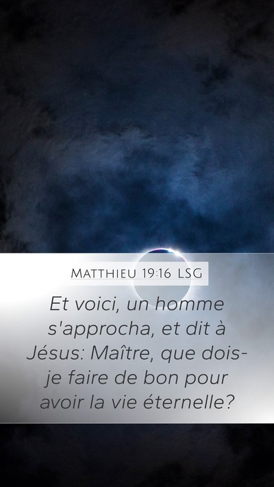 Matthieu 19:16 LSG Bible Verse Image