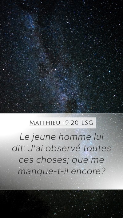 Matthieu 19:20 LSG Bible Verse Image