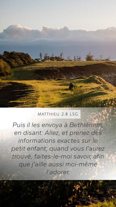 Matthieu 2:8 LSG Bible Verse Image