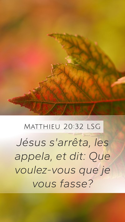 Matthieu 20:32 LSG Bible Verse Image