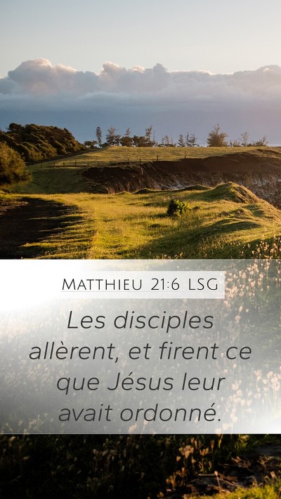 Matthieu 21:6 LSG Bible Verse Image
