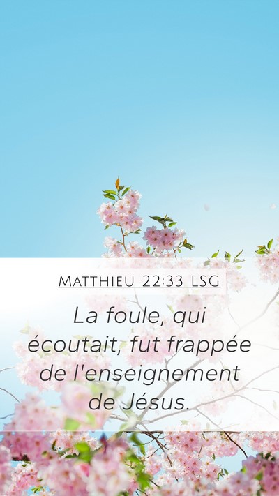 Matthieu 22:33 LSG Bible Verse Image