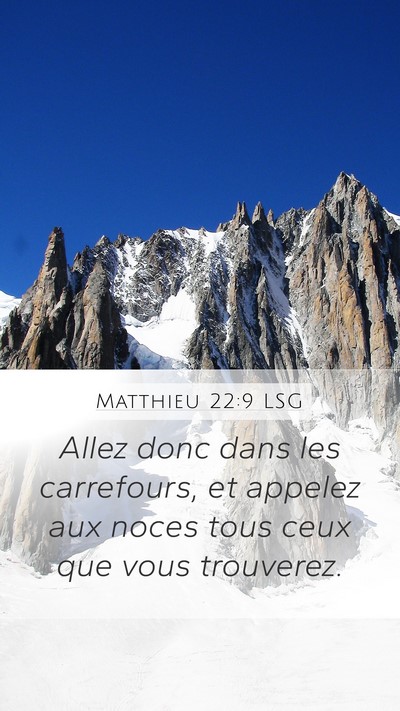 Matthieu 22:9 LSG Bible Verse Image