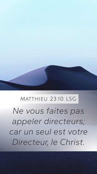 Matthieu 23:10 LSG Bible Verse Image