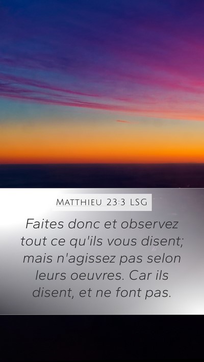 Matthieu 23:3 LSG Bible Verse Image
