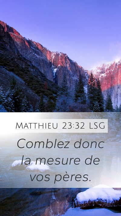 Matthieu 23:32 LSG Bible Verse Image