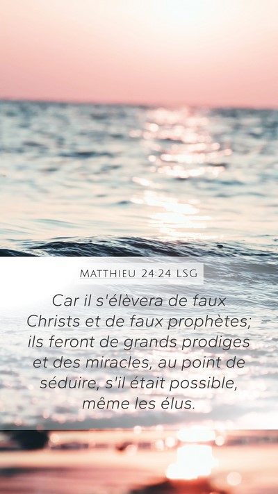 Matthieu 24:24 LSG Bible Verse Image
