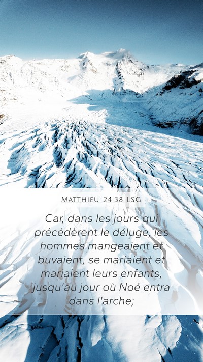 Matthieu 24:38 LSG Bible Verse Image