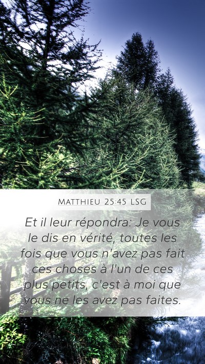 Matthieu 25:45 LSG Bible Verse Image