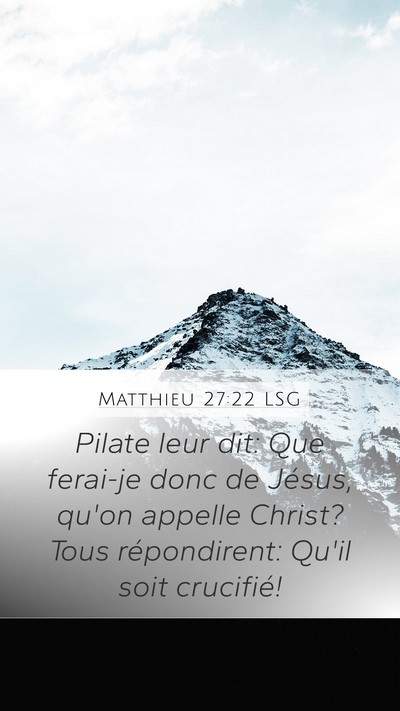 Matthieu 27:22 LSG Bible Verse Image