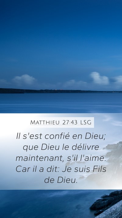 Matthieu 27:43 LSG Bible Verse Image