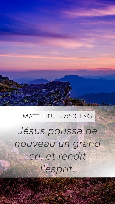 Matthieu 27:50 LSG Bible Verse Image