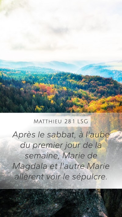 Matthieu 28:1 LSG Bible Verse Image